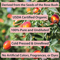 Thumbnail for Image 2 of Rosehip Oil for Face - Unrefined & Cold Pressed Essential Oil from the Seed - Nourishing for Skin & Hair - USDA Certified Organic & 100% Pure - 1 Oz