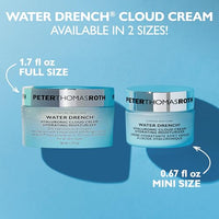 Thumbnail for Peter Thomas Roth | Water Drench® Hyaluronic Cloud Cream Hydrating Refillable Moisturizer | Hyaluronic Acid Cream For All Skin Types, Line-Smoothing, Fragrance-Free
