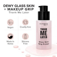 Thumbnail for Image 6 of Elizabeth Mott Thank Me Later Glass Skin Grip Face Primer, 30ml