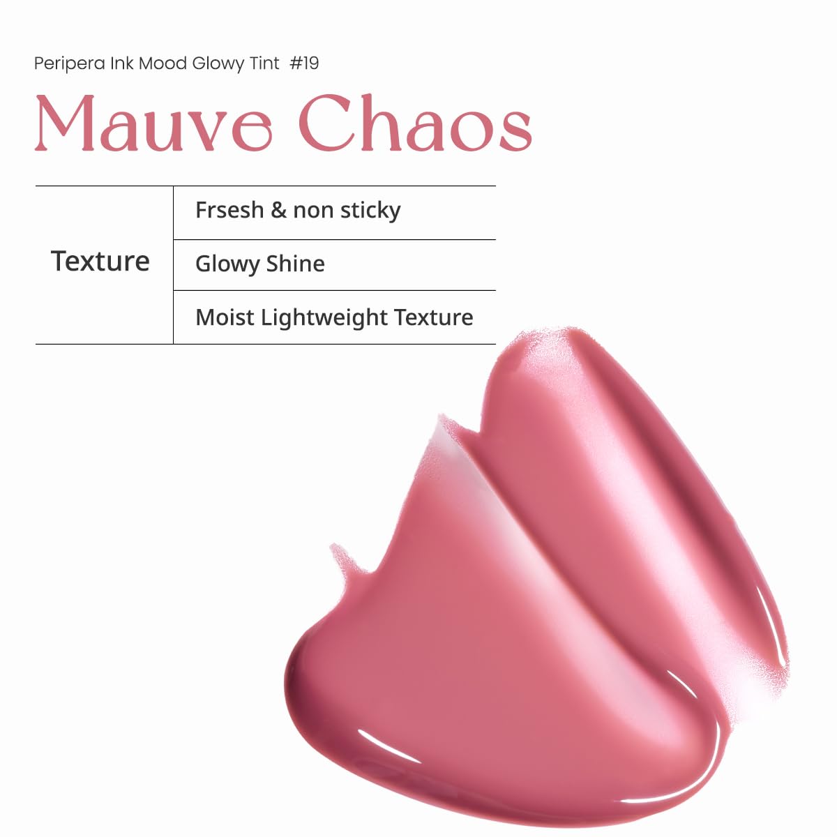 Peripera Ink Mood Glowy Tint | Lip-Plumping, Naturally Moisturizing, Lightweight, Glow-Boosting, Long-Lasting, Comfortable, Non-Sticky, No White Film (019 MAUVE CHAOS)
