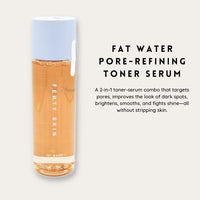 Thumbnail for Fenty Skin Fat Water Pore Refining Toner Serum