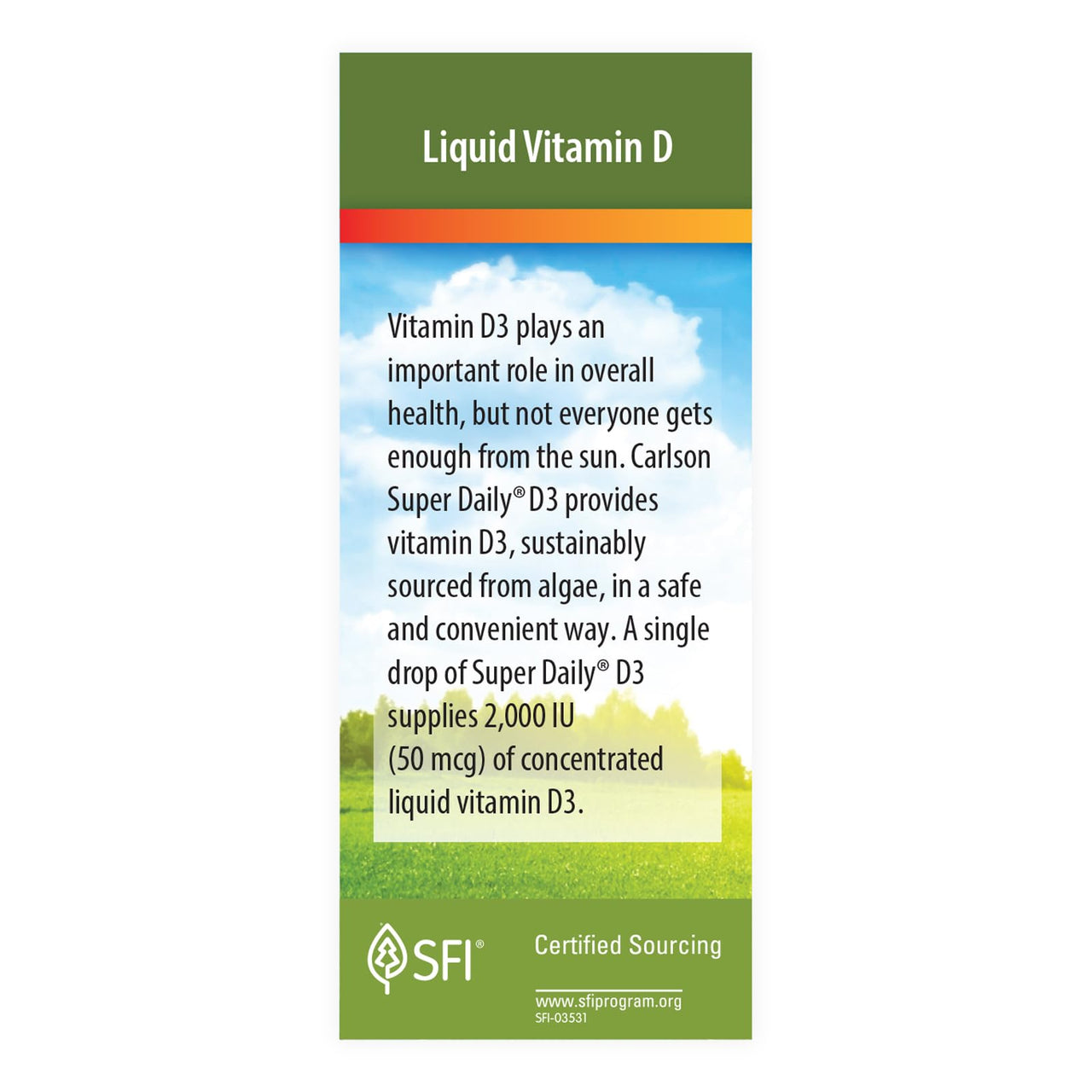 Carlson - Plant-Based Super Daily D3 2000 IU (50 mcg) per Drop, Vegetarian Vitamin D Drops, Liquid Vitamin D3, Sourced from Algae, Unflavored, 90 Drops (2.54 mL)