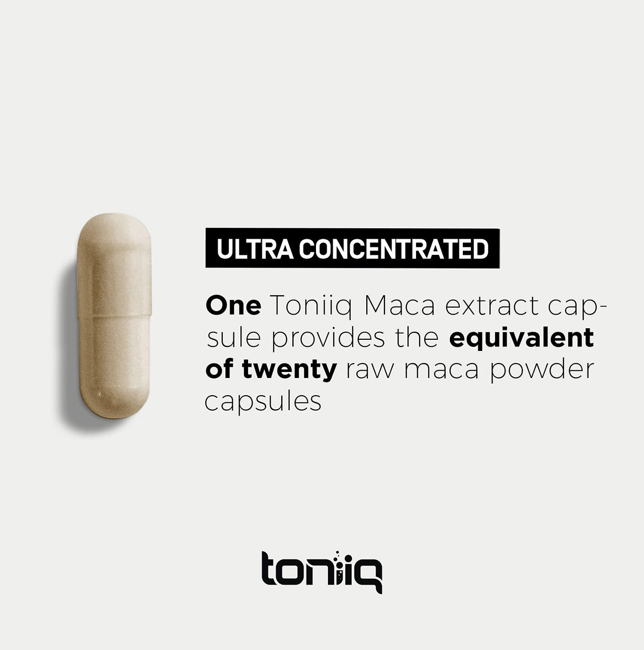 Toniiq 10,000mg 20x Concentrated Extract - Single Origin Wildcrafted Maca Root Capsules - Ultra High Strength - Highly Purified Peruvian Maca Root Powder - Black, Red and Yellow Maca Complex