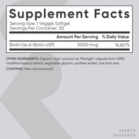 Thumbnail for Sports Research® Biotin 5,000mcg with Organic Coconut Oil - Biotin (Vitamin B7) for Healthy Skin and Hair Support* - for Women and Men - Vegan, Non-GMO, Gluten & Soy-Free - 30 Veggie Softgels