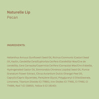 Thumbnail for Pixi NaturelleLip | Hydrating Demi-Matte Lipstick with Sunflower Oil, Jojoba & Vitamin E | Natural Finish & Comfortable All-day Wear | Pecan | 0.1 oz/3.4 g
