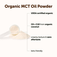Thumbnail for Micro Ingredients Organic MCT Oil Powder with Prebiotic Fiber,1 Pound (16 Ounce) | C8 MCT Oil for Coffee Creamer | No GMOs, Keto Diet, Vegan