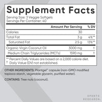 Thumbnail for Sports Research® Organic Coconut Oil Capsules 3000MG - Cold Pressed Extra Virgin Coconut Oil with Medium Chain Triglycerides (MCTs) - Vegan Friendly & Non-GMO Verified - 120 Softgels