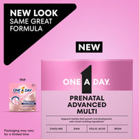 Thumbnail for One A Day Prenatal Advanced- Prenatal Vitamins with Folic Acid, Choline, DHA & Iron, Pregnancy Vitamins for Women to Support Baby’s Development, 30+30 Ct (60 Total Set) (Packaging May Vary)