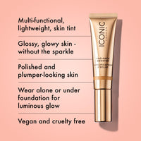 Thumbnail for ICONIC LONDON Radiance Booster | Liquid Radiance Lightweight Skin Tint for a Glowy Makeup Look, Cruelty Free, Vegan Makeup (Tan Glow) 30 mL/ 1.01 Fl Oz
