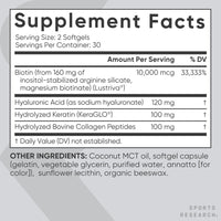 Thumbnail for Sports Research® Hair, Skin & Nails Complex - Supports Hair Growth, Glowing Skin & Strong Nails - w/Lustriva® Biotin, Collagen, Hyaluronic Acid & KeraGLO® Keratin - Non-GMO, Gluten-Free, 60 Softgels