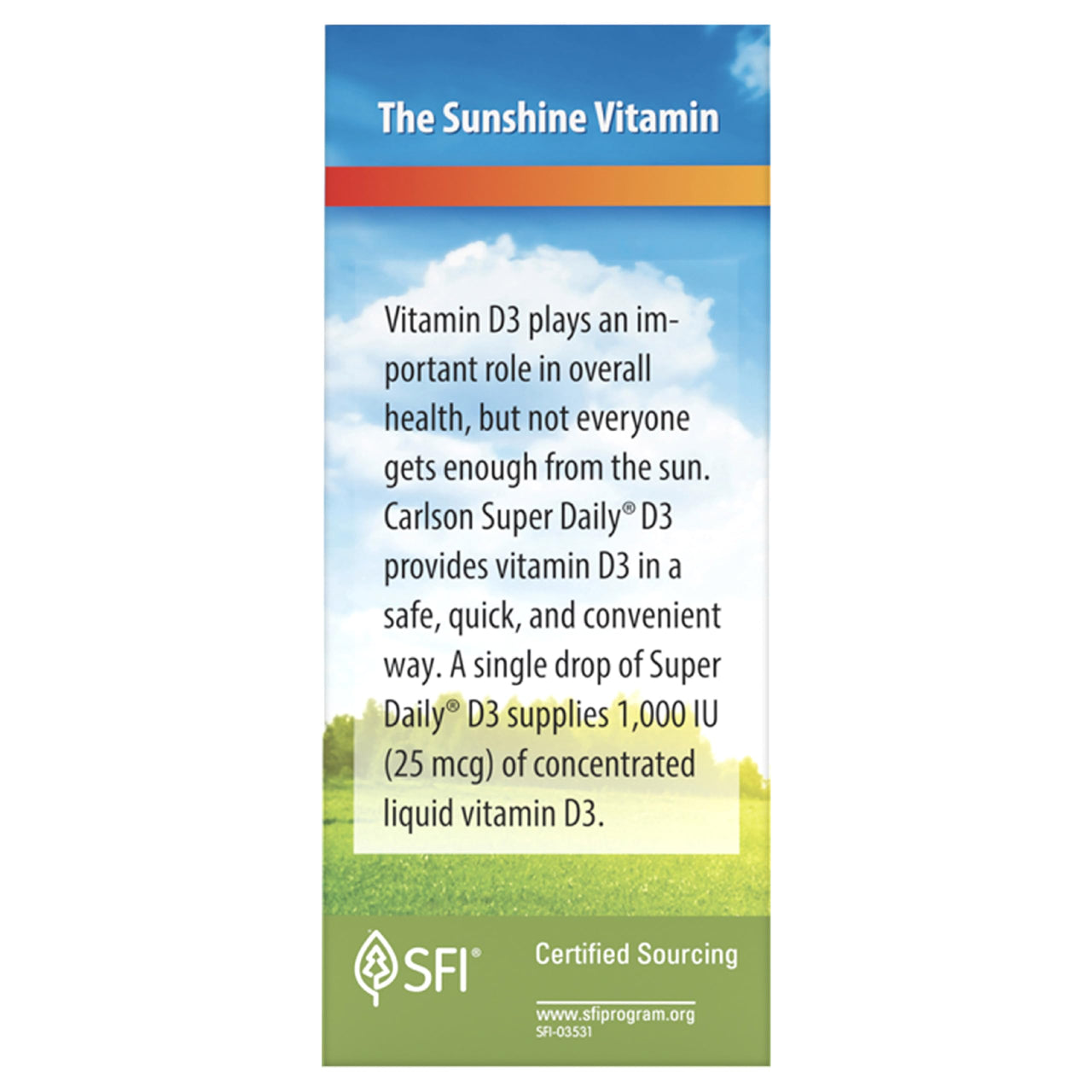 Carlson - Super Daily D3, Vitamin D Drops, 1,000 IU (25 mcg) per Drop, 1-Year Supply, Vitamin D3 Liquid, Heart & Immune Health, Vegetarian, Liquid Vitamin D3 Drops, Unflavored, 365 Drops