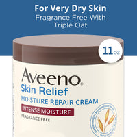 Thumbnail for Aveeno Skin Relief Intense Moisture Repair Body Cream with Triple Oat & Shea Butter Formula, Helps Relieve & Restore Extra-Dry Skin with Long-Lasting Moisture, Fragrance-Free, 11 oz