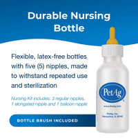 Thumbnail for Pet-Ag Nursing Kit - 2 oz - Promotes the Natural Feeding of Liquids to Baby Animals - Each Kit Includes 2 oz. Bottle with Cap, 5 Nipples & Cleaning Brush