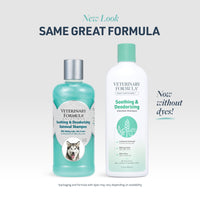 Thumbnail for Veterinary Formula Smart Coat Complex Soothing and Deodorizing Oatmeal Shampoo for Dogs, 17 Fl oz – Baking Soda Eliminates Odors, Aloe Vera & Oatmeal Cleanse and Hydrate Skin – Long-Lasting Fragrance