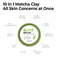 Thumbnail for SOME BY MI Super Matcha Pore Clean Clay Mask - 3.52Oz, 100g - Made from Match Water for Sensitive Skin - Skin Moisturizing Effect with Sebum and Pore Care - Korean Skin Care