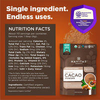 Thumbnail for Navitas Organics Cacao Powder - Cocoa Powder Substitute 1:1, For Hot Chocolate, Baking & More - Regenerative Organic Certified, Non GMO, Fairtrade, Gluten Free, Non-alkalized (24oz. Bag, 113 Servings)