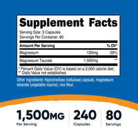 Thumbnail for Nutricost Magnesium Taurate 1,500mg; 240 Capsules - Gluten Free, Non-GMO, Vegan, 80 Servings