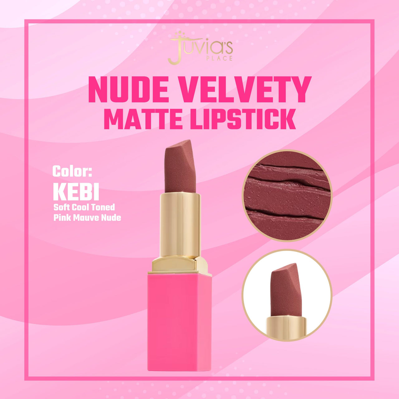 Juvia's Place The Nude Velvety Matte Lipstick Kebi - Nude, Long-lasting, Rich-Color Lip Makeup, Creamy Lipstick with Matte Finish, Beauty & Lip Products
