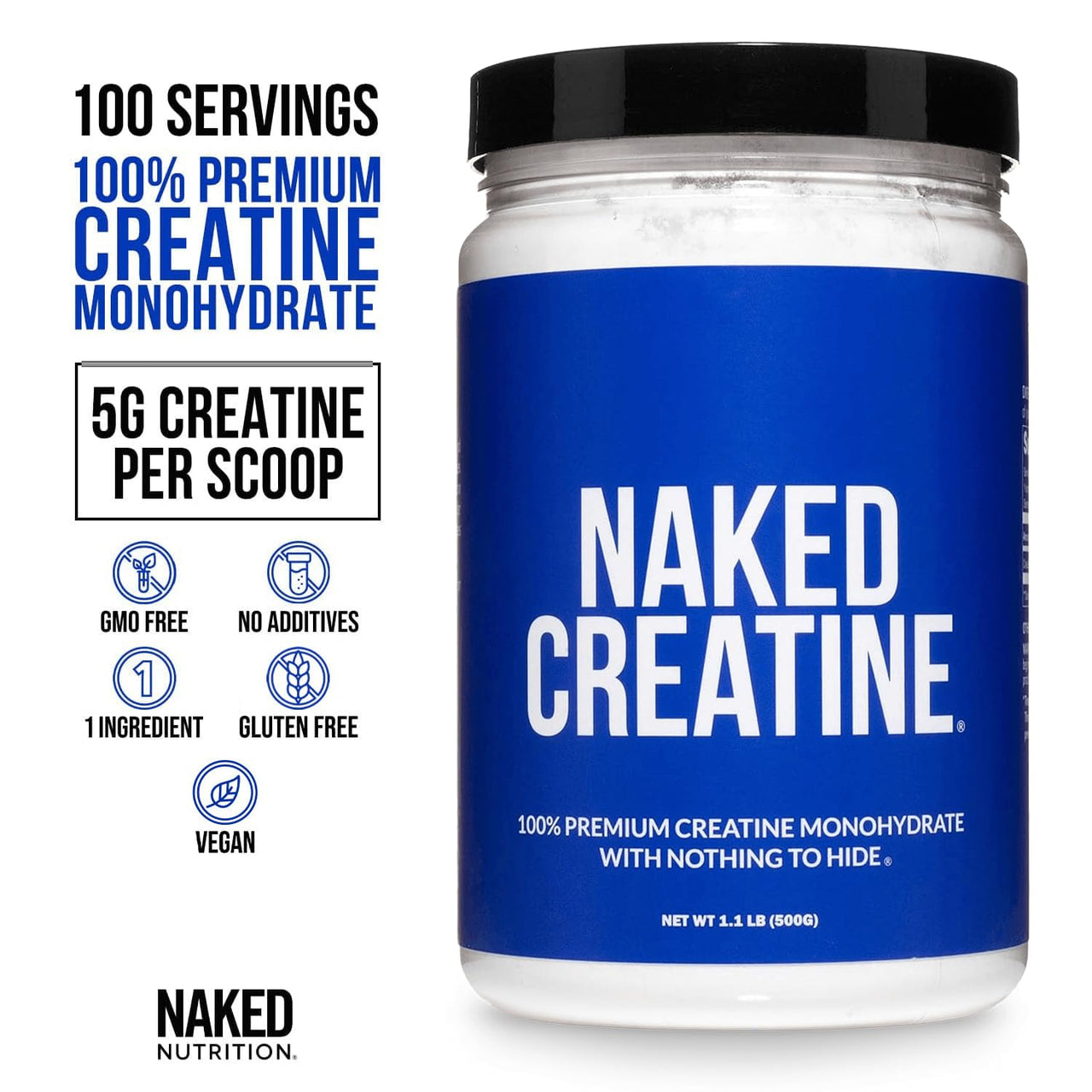 NAKED Pure Micronized Creatine Monohydrate Powder - NSF Certified, Unflavored, 500g, 1.1lb Bulk - Vegan, Non-GMO, Gluten-Free, Soy-Free, No Fillers, Supports Muscle Growth & Strength - 100 Servings