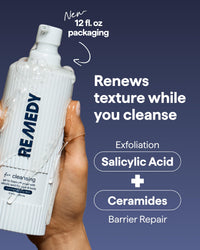 Thumbnail for Remedy for Lightweight Cleansing | Gel-to-Foam Cleanser for Normal to Oily Skin | 0.5% Salicylic Acid, Ceramide NP, Niacinamide, Green Tea | By Dermatologist Dr. Shah, 12 fl. Oz
