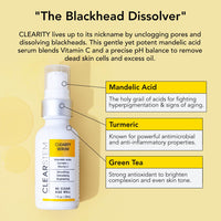 Thumbnail for CLEARSTEM - CLEARITY The Blackhead Dissolver Mandelic Acid Serum - Vitamin C, Turmeric, Collagen Boost - All Skin Types - Facial Skin Care Products - Vegan, Gluten Free, Cruelty Free - 1 fl oz / 29ml