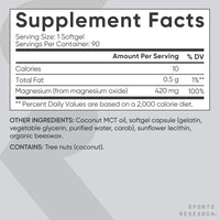 Thumbnail for Sports Research® Magnesium Oxide 420mg with Coconut MCT Oil - Magnesium Supplement for Muscle, Nerve, and Bone Support* - Gluten-Free, Non-GMO - 90 Softgels