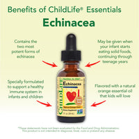 Thumbnail for CHILDLIFE ESSENTIALS Echinacea for Kids - Kids Echinacea Drops, Liquid Tincture, Alcohol Free Supplement for Babies, Toddlers, Children - Natural Orange, 1 Fl Oz (Pack of 1)