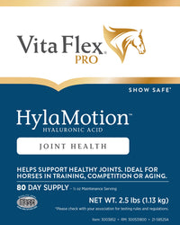 Thumbnail for Vita Flex Pro Hylamotion Hyaluronic Acid Horse Joint Supplement; Ideal for Aging, Training or Competition Horses, 2.5 Pounds