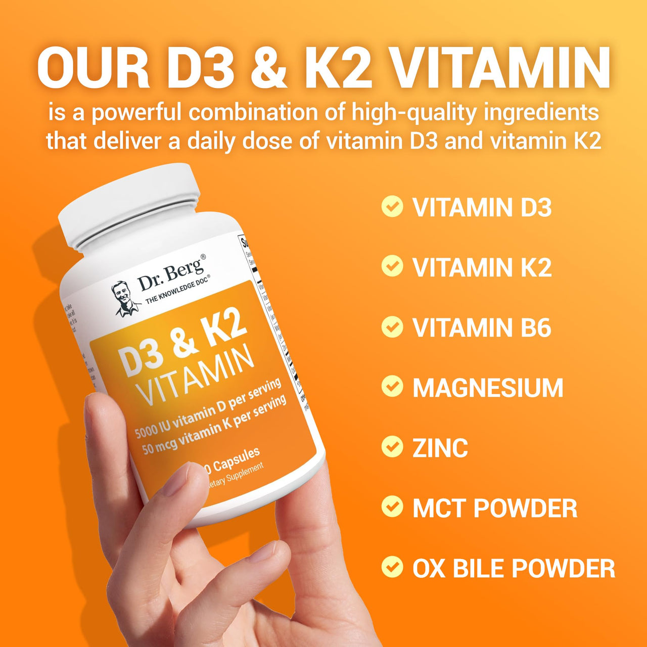 Dr. Berg D3 K2 Vitamin 5000 IU w/MCT Powder - Includes 50 mcg MK7 Vitamin K2, Purified Bile Salts, Zinc & Magnesium for Ultimate Absorption - K2 D3 Vitamin Supplement - 60 Capsules
