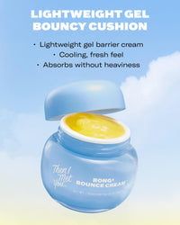 Thumbnail for Then I Met You Bong² Bounce Cream, Allure Best of Beauty 2025, Lightweight Gel Cream Barrier Moisturizer with Omega-3 Fatty Acids, and Ceramides, Cruelty-Free, Hydration for Oily Skin, 1.69 fl oz