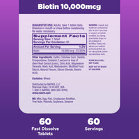 Thumbnail for Natrol Biotin 10000mcg, 4X Faster Dissolve Supplement for Healthy Hair, Skin and Nails for Those Low in Biotin, Plus Energy Metabolism Support, 60 Tablets, Up to a 60 Day Supply