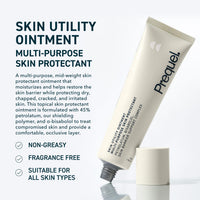 Thumbnail for Prequel Skin Utility Ointment, Moisturizing Protectant. Mid-weight Occlusive Face and Body Cream for Dry Skin, Hand Cream for Cracked Hands. Soothing Barrier Protection with 45% Petrolatum