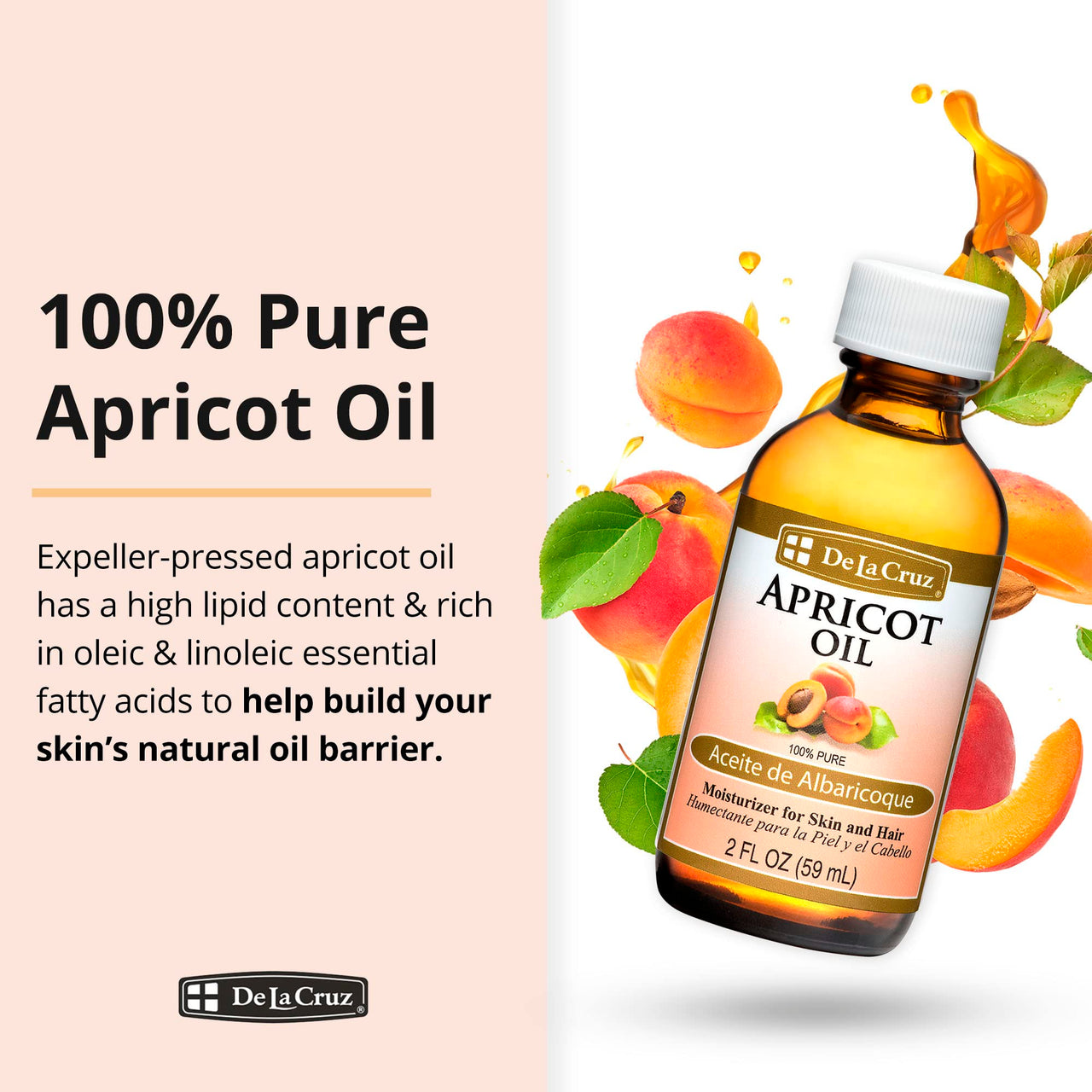 De La Cruz - Apricot Oil - 100% Pure Apricot Kernel Oil - Moisturizing Oil for Skin and Hair - Expeller Pressed Hexane Free - 2 fl OZ