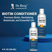 Thumbnail for Dr. Berg Biotin Conditioner for Men & Women (Improved High-Performance Formula) - Independently Tested & Certified Paraben- Sulfate- & Silicone-Free - Infused w/Biotin, Argan & Botanicals - 8 Fl oz