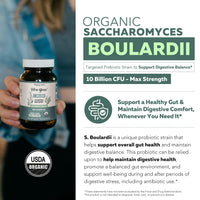 Thumbnail for Organic Saccharomyces Boulardii - 10 Billion CFU - Clinically Validated CNCM I-1079 Probiotic Strain - Gut, Digestion & Healthy Bowel Support - First Organic Form of S. Boulardii Probiotic - 60 Count