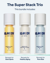 Thumbnail for Remedy The Super Stack Trio | 3-Piece Targeted System | Dark Spots, Pore Size & Healthy Aging Treatments | Retinol, Salicylic Acid, Niacinamide, Peptides | Created by Dermatologist Dr. Shah | Vegan