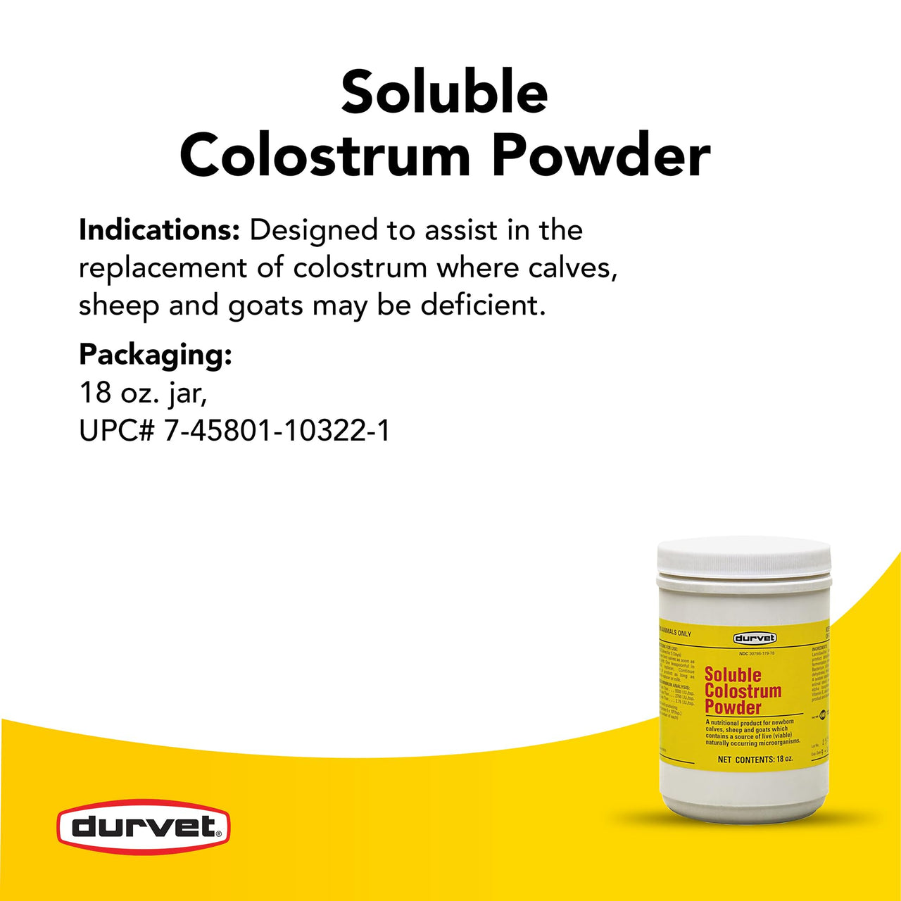 Durvet Soluble Colostrum Powder, 18 Ounce Container