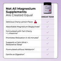 Thumbnail for Hum Nutrition Dream Team Magnesium Bisglycinate Powder, L Theanine & Tart Cherry Magnesium Supplement Drink Mix, Support Rest, Relaxation & Sleep Routine, Gluten Free, Vegan, Cherry Lemon, 30 Servings