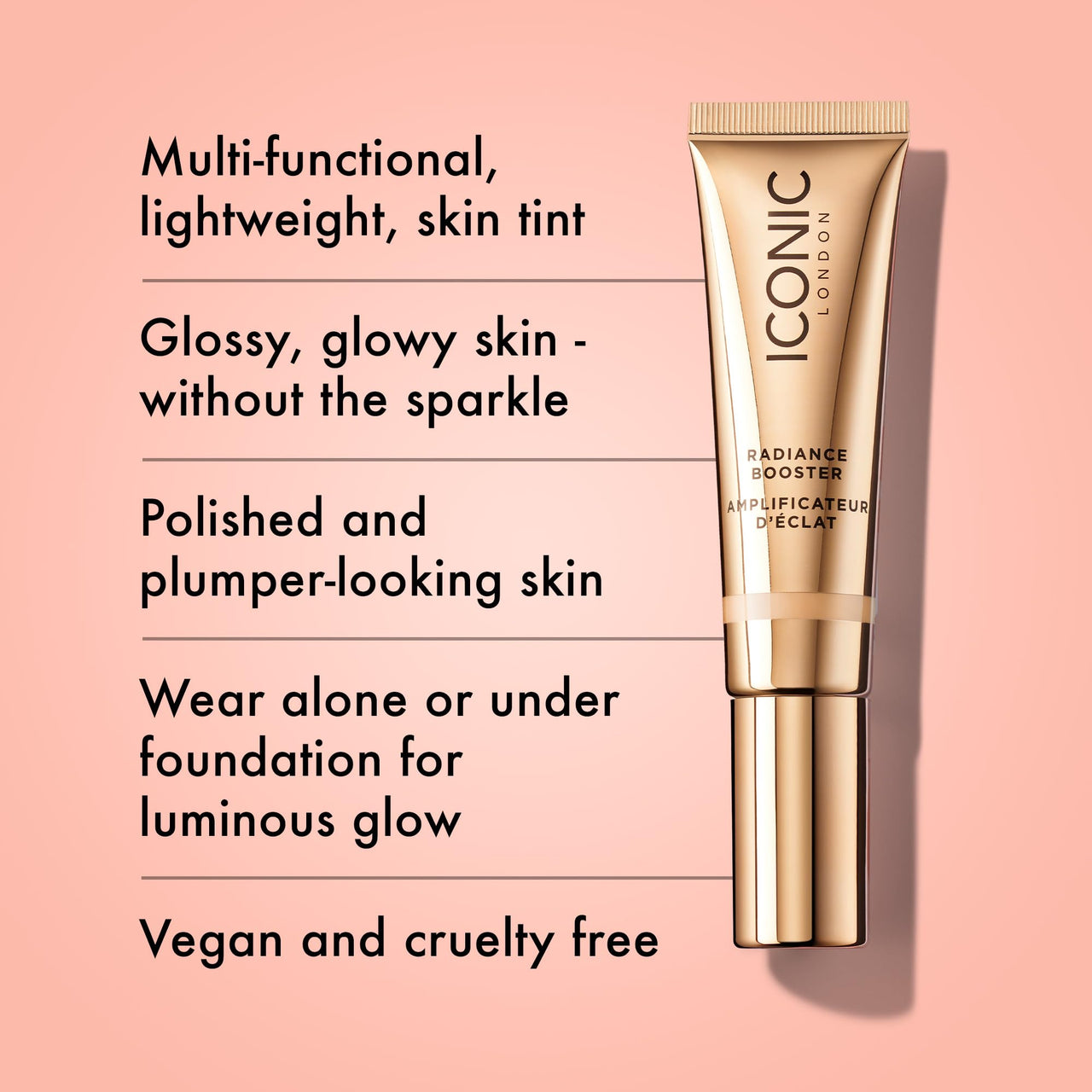 ICONIC LONDON Radiance Booster | Liquid Radiance Lightweight Skin Tint for a Glowy Makeup Look, Cruelty Free, Vegan Makeup (Shell Glow) 1.01 Fl oz