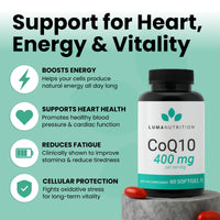 Thumbnail for Luma Nutrition CoQ10 400mg Softgels - High-Absorption Coenzyme Q10 - Co Q-10 200mg / 400mg Per Serving - Heart Health - 60 Liquid Softgels