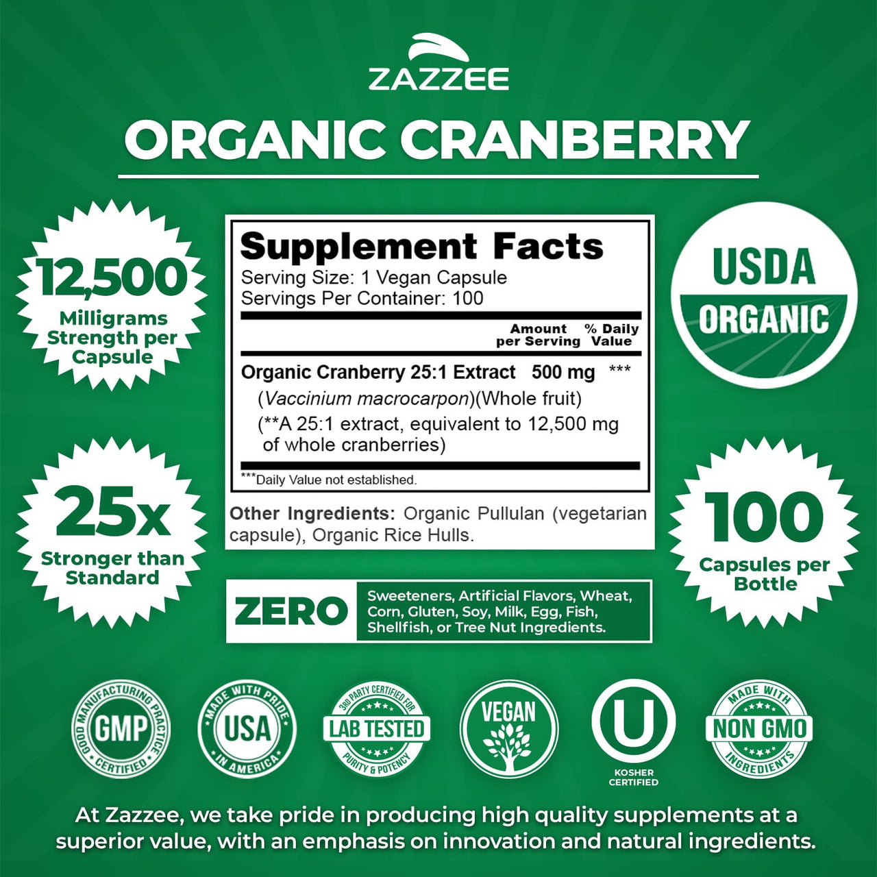 Zazzee USDA Organic Cranberry 25:1 Extract, 500 mg per Capsule, 100 Vegan Capsules, 3+ Month Supply, Certified Kosher, Standardized, Concentrated 25X Extract, 100% Vegetarian, Non-GMO, Made in the USA