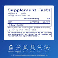 Thumbnail for Pure Encapsulations Biotin 8 mg - B Vitamin Supplement to Aid Stress Relief, Hair, Skin & Nail Strengthening, Metabolism, Carbohydrate Support & Nervous System* - with Premium Biotin - 120 Capsules