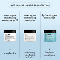 Thumbnail for philosophy hope in a jar smooth-glow multi-tasking face moisturizer + spf 30 - with pro-vitamin P, glycolic acid & hyaluronic acid - provides deep & long-lasting hydration - 2 fl oz
