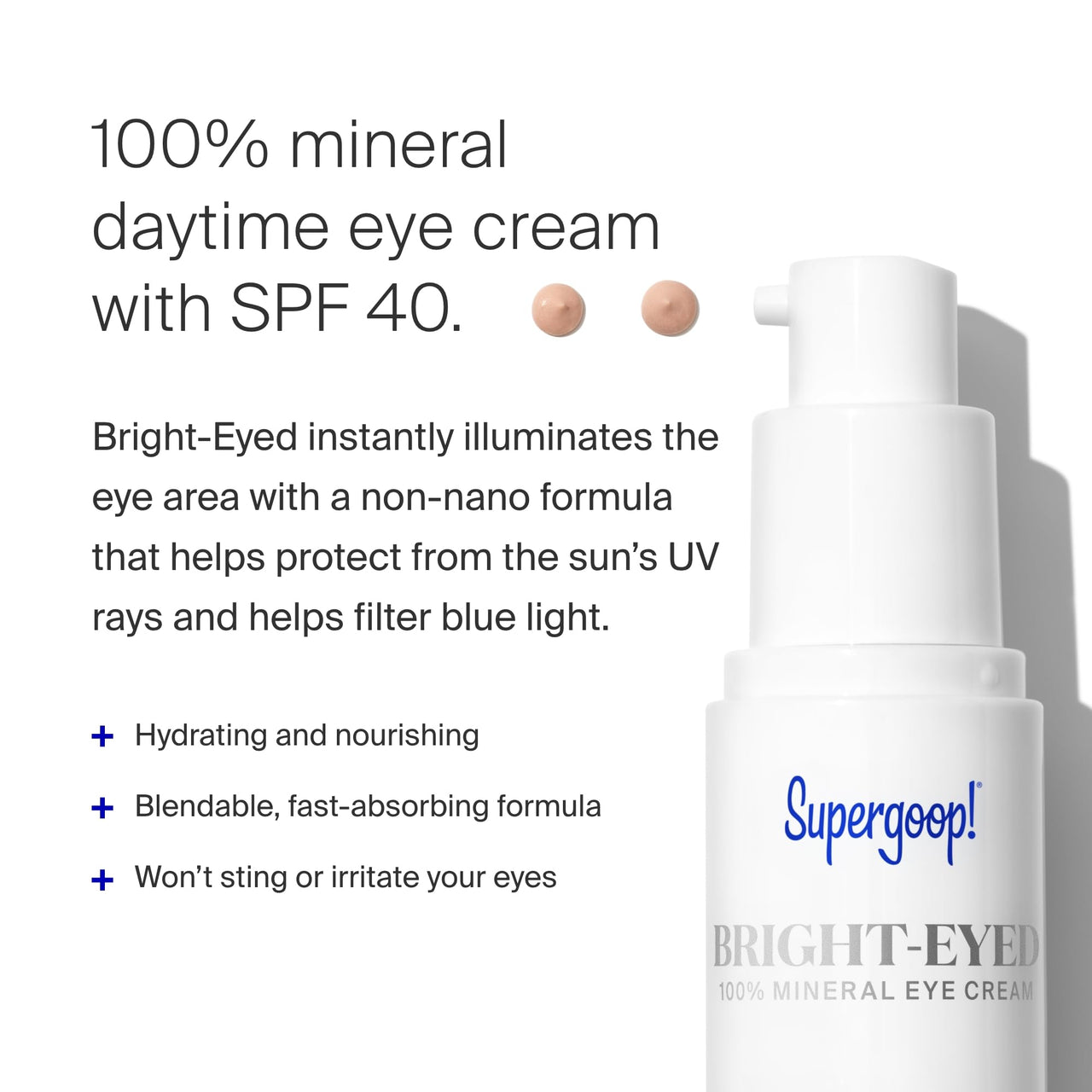 Supergoop! Bright-Eyed Mineral Eye Cream - 0.5 fl oz, Pack of 2 - SPF 40 PA+++ Hydrating & Illuminating Mineral Sunscreen - Under Eye Cream for Dark Circles & Puffiness - Revives Tired Eyes