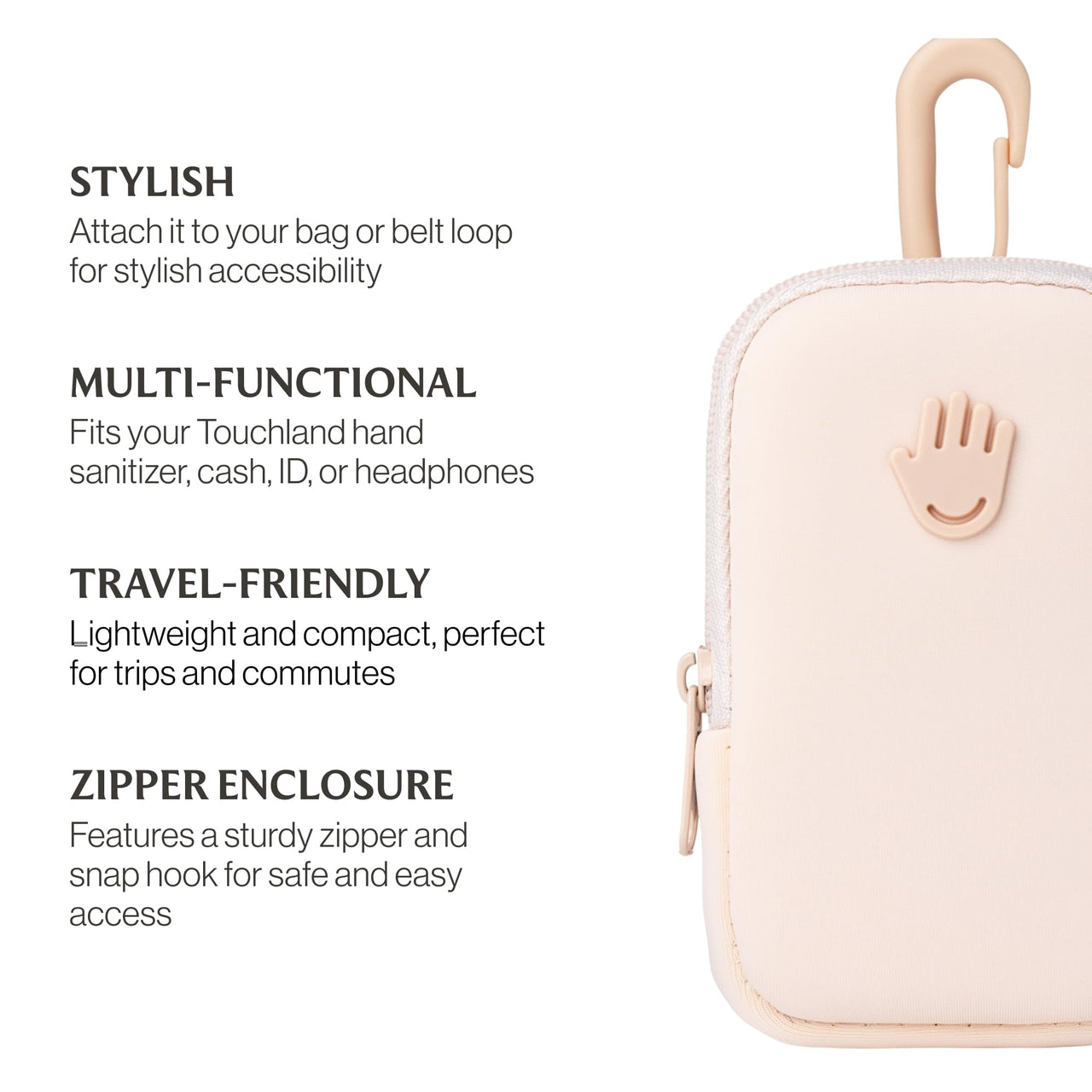 Touchette Zippered Pouch, Attachable Fashion Accessory with Snap Hook for Touchland Hand Sanitizer 1FL OZ., Blush Pink