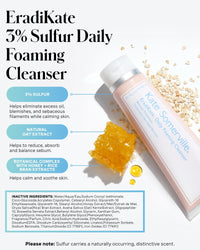 Thumbnail for Kate Somerville EradiKate 3% Sulfur Daily Foaming Cleanser Acne Treatment – Clinically Formulated Medicated Face Wash Balances Skin & Cleans Pores, 4 Fl Oz