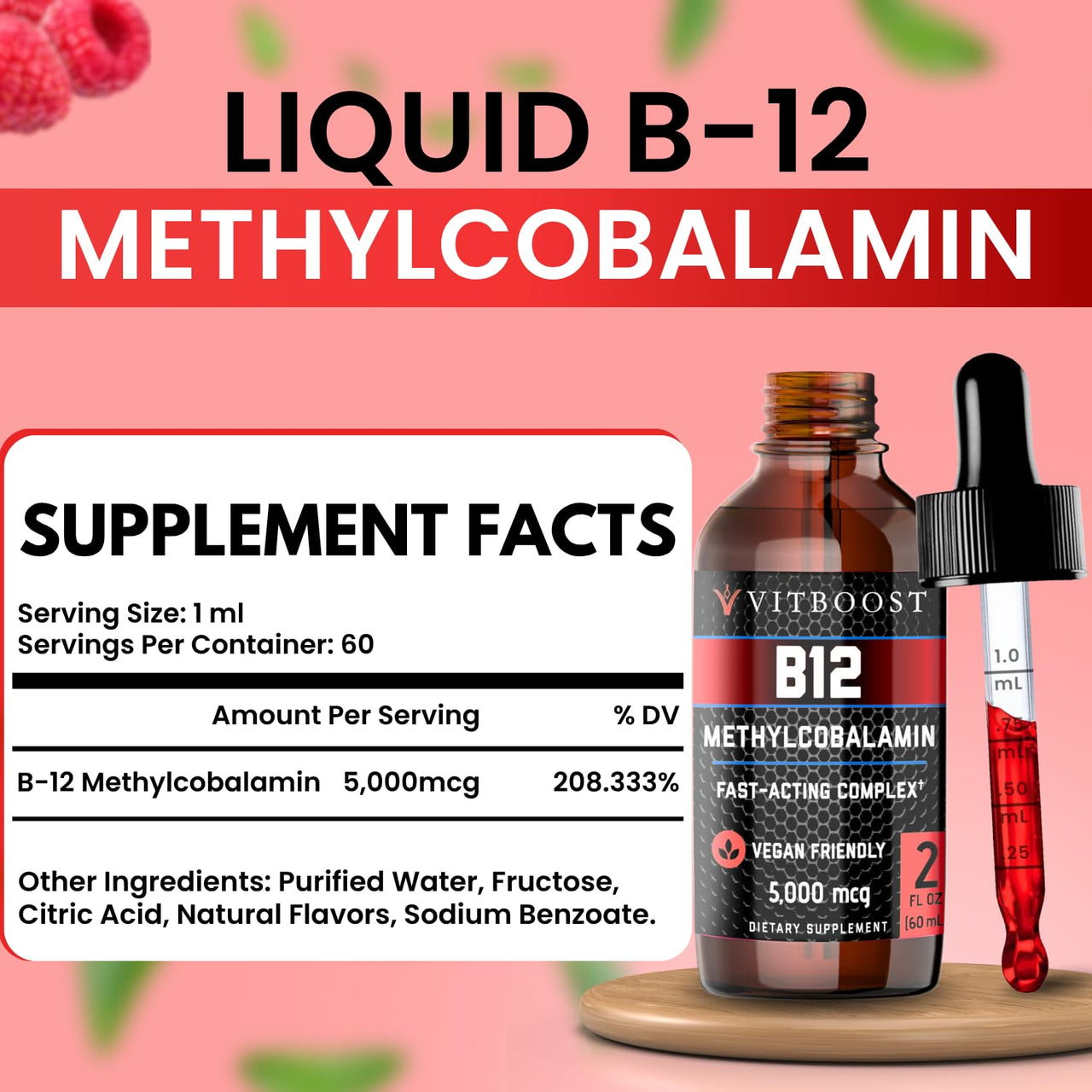 VITBOOST Vegan Liquid B-12 Drops – 60 x 5000 mcg Extra Strength Raspberry Flavored Vitamin B12 Liquid Methylcobalamin sublingual Supplement | Designed to Maximize Absorption & Energy | Gluten Free