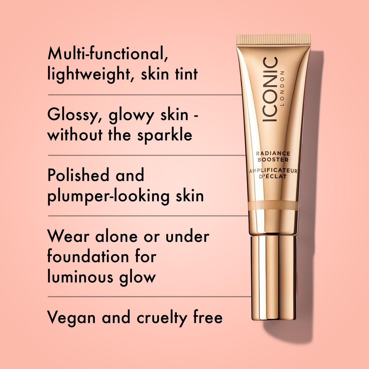 ICONIC LONDON Radiance Booster | Liquid Radiance Lightweight Skin Tint for a Glowy Makeup Look, Cruelty Free, Vegan Makeup (Honey Glow) 30 mL/ 1.01 Fl Oz