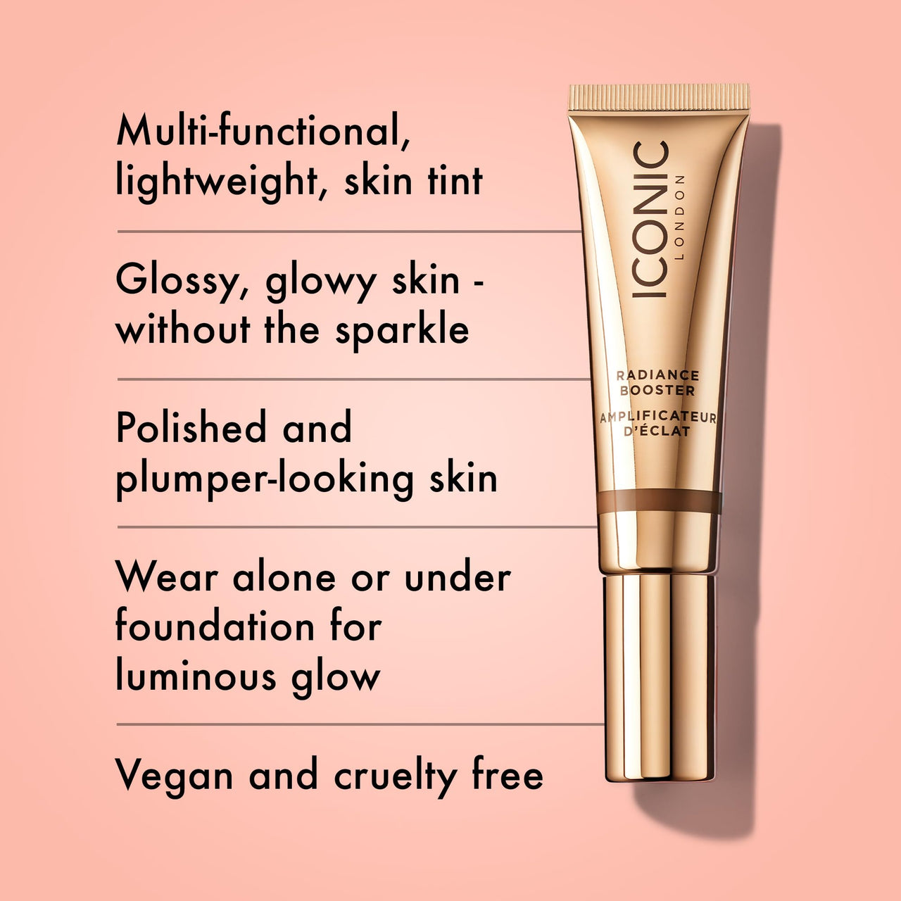 ICONIC LONDON Radiance Booster | Liquid Radiance Lightweight Skin Tint for a Glowy Makeup Look, Cruelty Free, Vegan Makeup (Deep Glow) 1.01 Fl oz