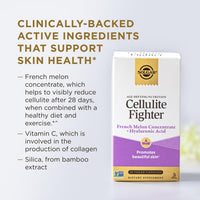 Thumbnail for Solgar Cellulite Fighter Skin Vitamin and Mineral Supplement, Support Smooth Skin with French Melon Concentrate, Hyaluronic Acid and Vitamin C Supplement, Age-Defying Nutrition for Women, 30 Servings